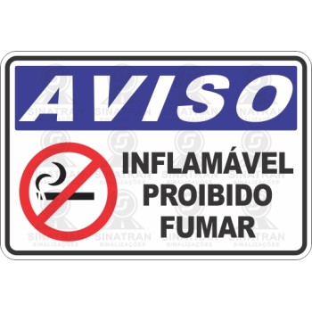 Inflamável. Proibido fumar. 